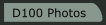 D100 Photos